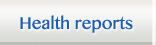 health reports